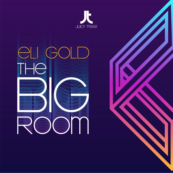 Обложка альбома «The Big Room» — Eli Gold