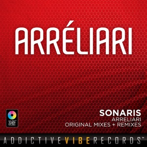 Arréliari (Original Mixes + Remixes)