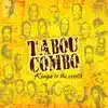 Tabou Combo - Lage'm pou ale (feat. Dener Ceide)