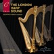 The London Harp Sound
