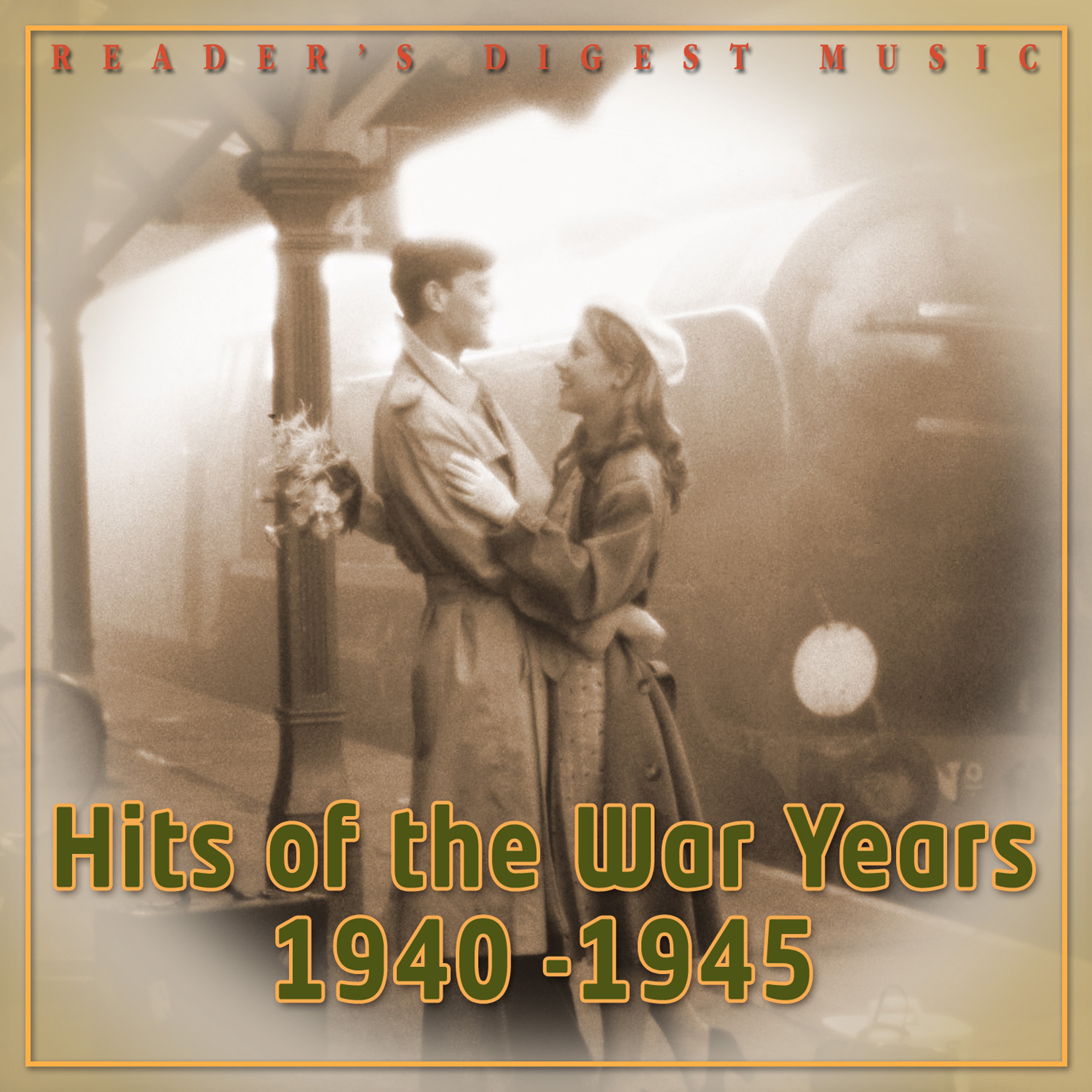 Hits of the War Years (1940 -1945)