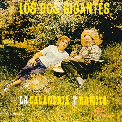 Los Dos Gigantes (Con La Calandria)