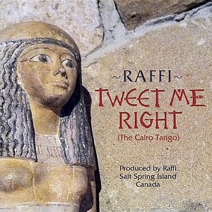 Tweet Me Right (The Cairo Tango) - Single