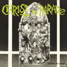 Christ on Parade - Drop Out