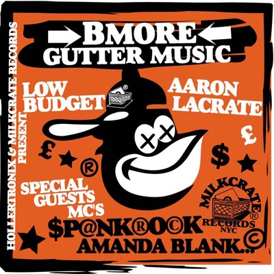 Aaron LaCrate & Lowbudget