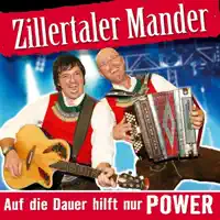 Du entschuldige, i kenn di — Zillertaler Mander