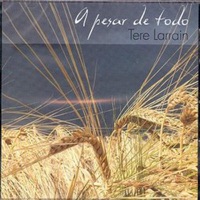 A Pesar De Todo - Tere Larrain