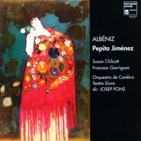 Albéniz: Pepita Jiménez - Josep Pons