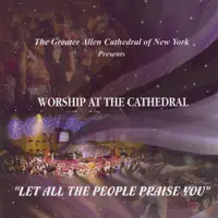 Psalm 63 — The Greater Allen Cathedral Of New York
