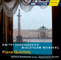 Shostakovich & Weinberg: Piano Quintets - Szymanowski Quartet