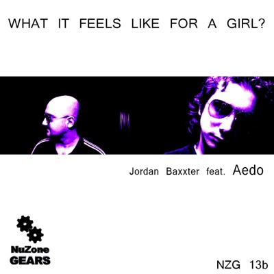 What It Feels Like for a Girl? (Remixes 1) [feat. Aedo] - Single
