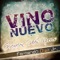 Vino Nuevo - Fernando Diaz Jr lyrics