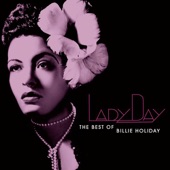 Lady Day: The Best of Billie Holiday artwork