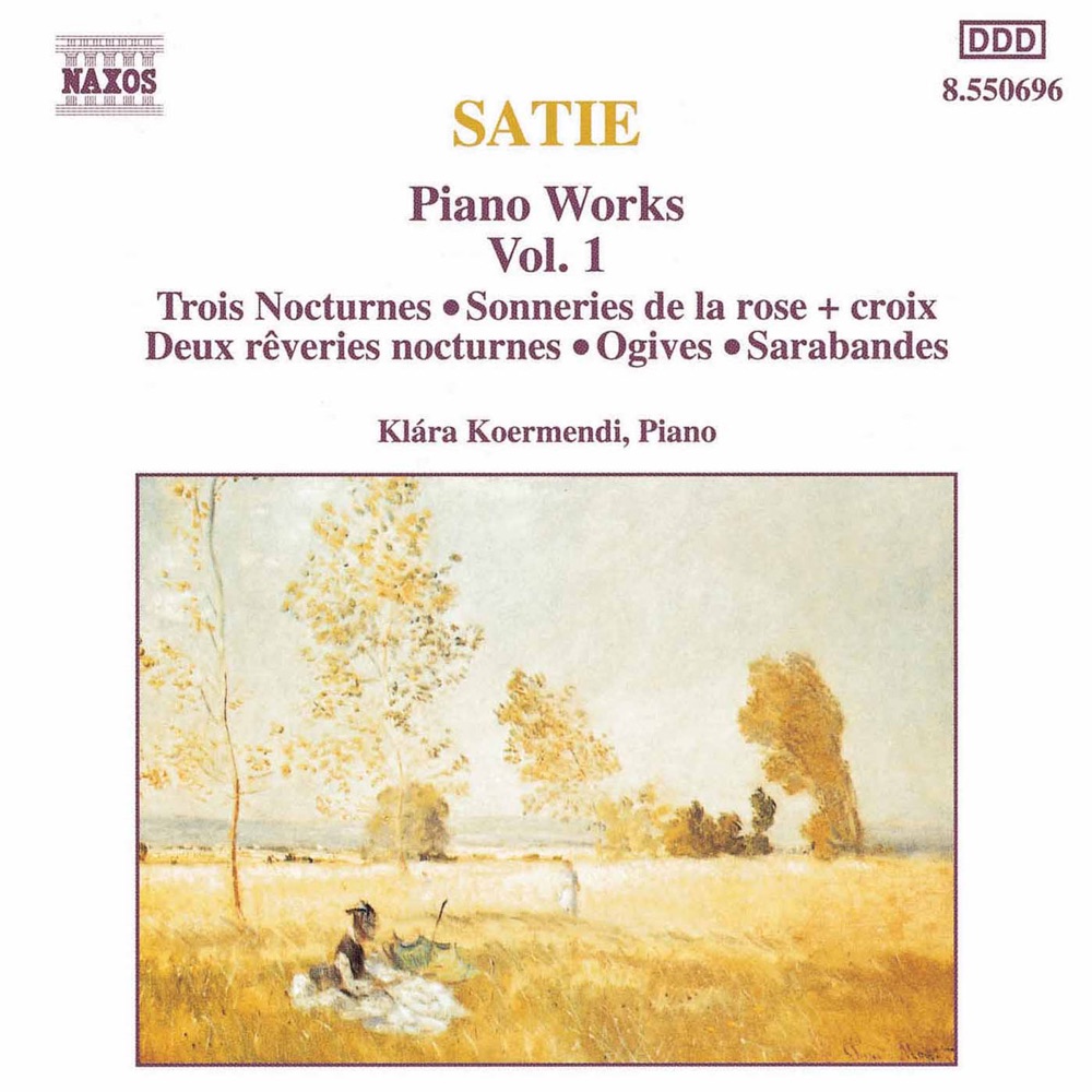 Обложка альбома «Satie: Piano Works, Vol. 1» — Klára Körmendi