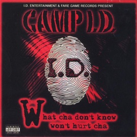 What Those 20's Like Playa (feat. Mask, A-Lotta, Menace, Baby, Baby D&C and I.D. Girls) Camp I.D.