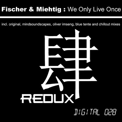 We Only Live Once - Single