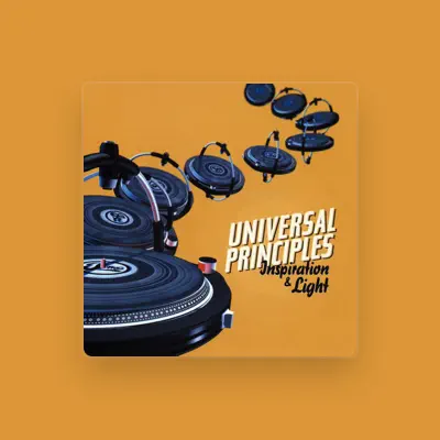 Listen to Universal Principles, watch music videos, read bio, see tour dates & more!