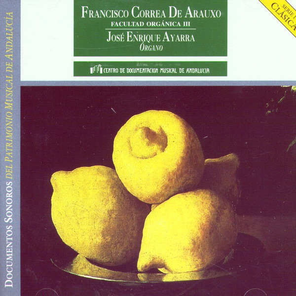 Francisco Correa de Arauxo: Facultad Orgánica III