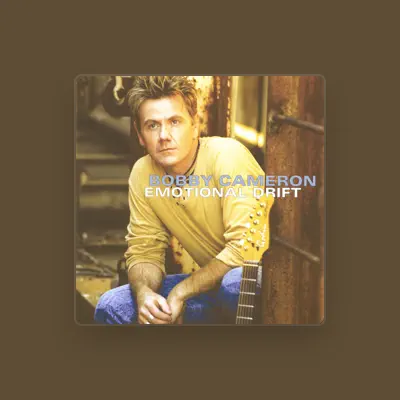 Listen to Bobby Cameron, watch music videos, read bio, see tour dates & more!