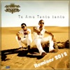 Te Amo Tanto Tanto (Remixes 2012) - EP