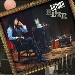 Blaze - EP - Kotoko Blaze - EP - Kotoko