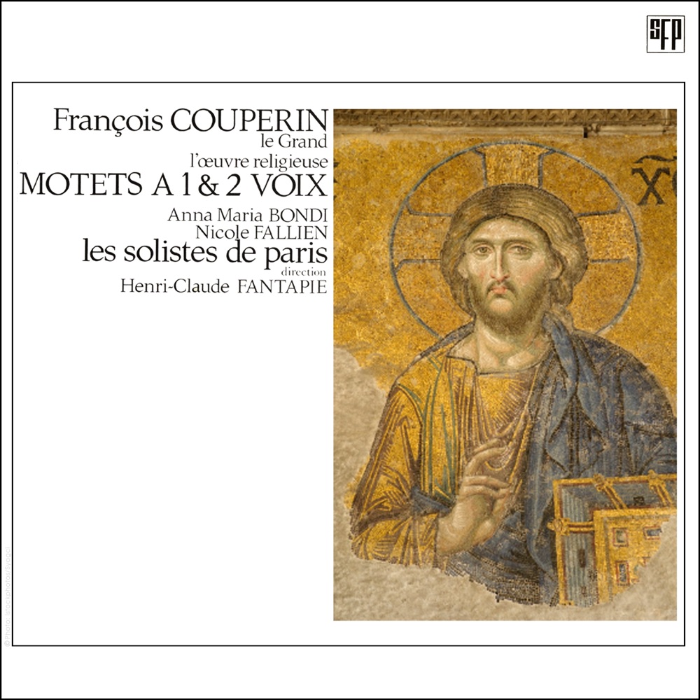 Обложка альбома «Couperin: Le Grand Motets à 1 et 2 voix» — Les Solistes de Paris & Henri-Claude Fantapié