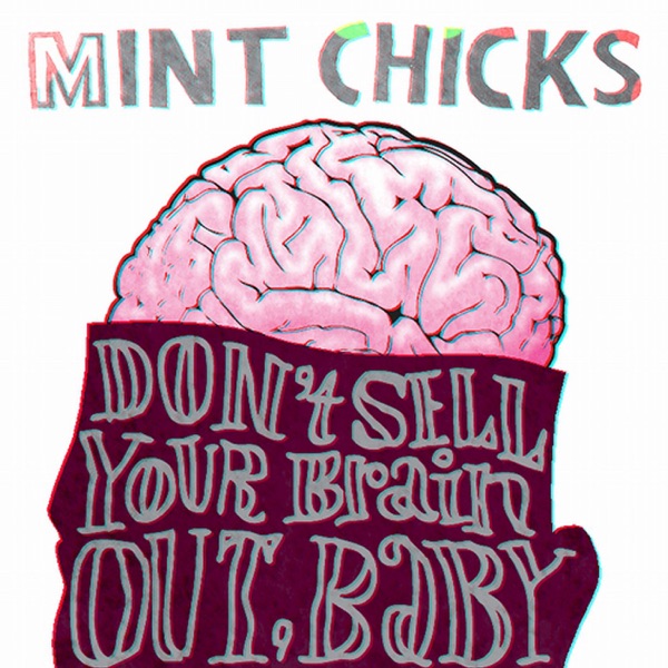 Don't Sell Your Brain Out, Baby (Single Version)