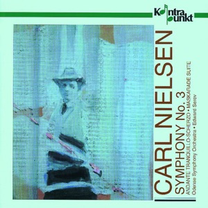 Nielsen: Symphony No. 3 Op. 27, Andante Tranquillo, Maskerade Overtures, Scherzo