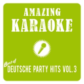 Du hast den schönsten Arsch der Welt (Karaoke Version) [Originally Performed By Alex C. & Yass]