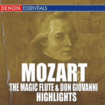 Mozart: The Magic Flute & Don Giovanni (Highlights)