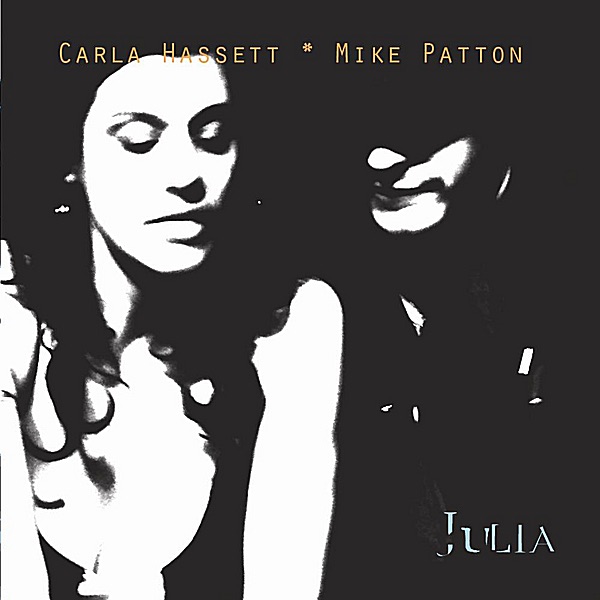 Обложка альбома «Julia (feat. Mike Patton) - Single» — Carla Hassett