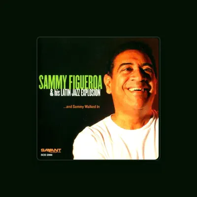 Listen to Sammy Figueroa, watch music videos, read bio, see tour dates & more!