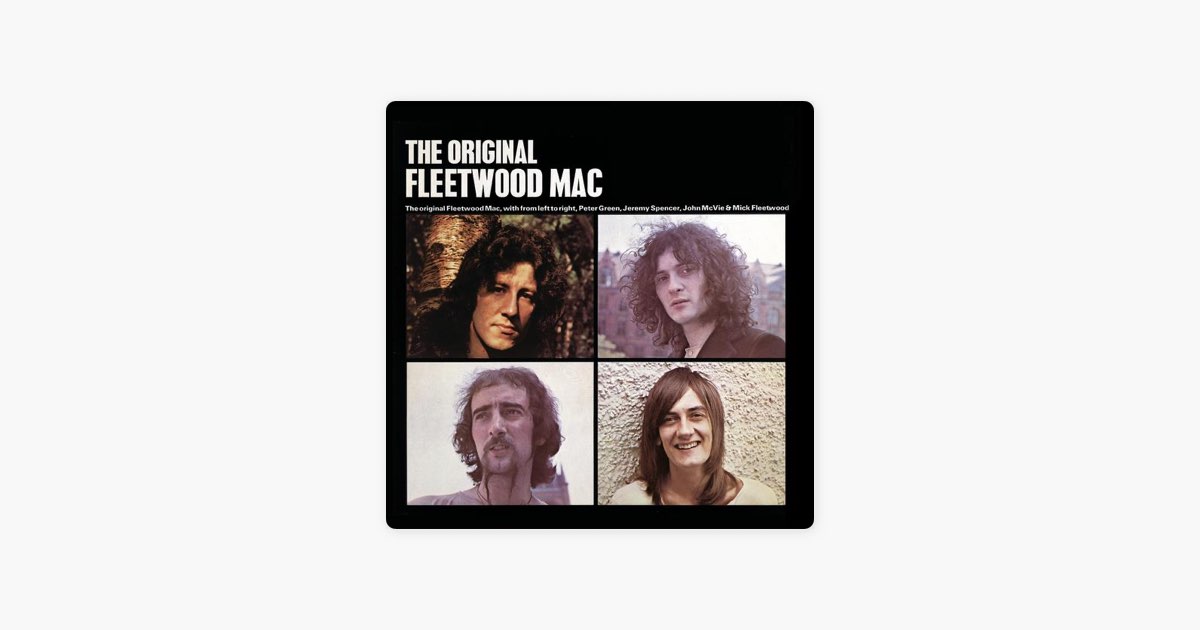 Original Fleetwood Mac - フリートウッド・マックのアルバム - Apple