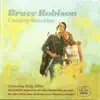 Bruce Robison - What Would Willie Do