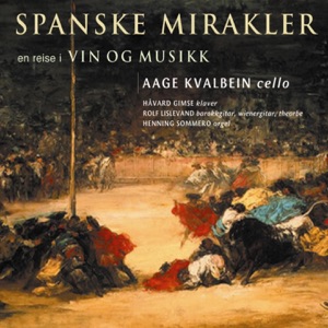 Spanske Mirakler - en Reise I Vin Og Musikk