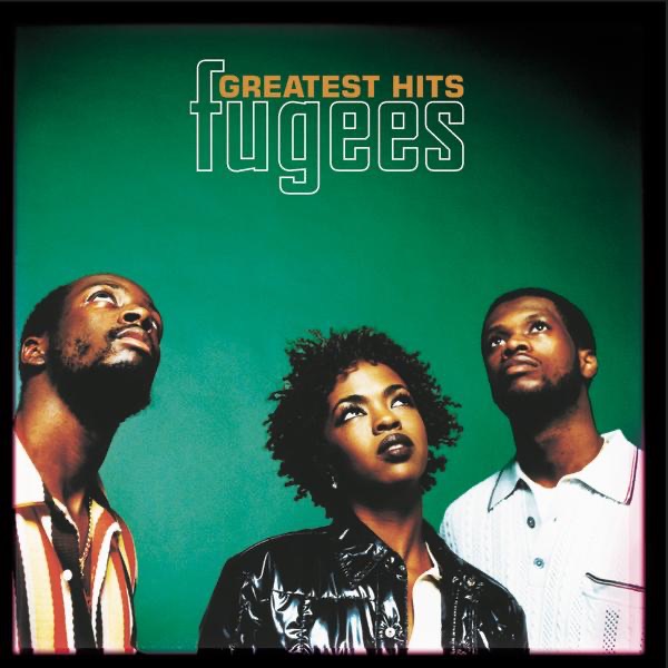 Download Fugees - Greatest Hits (2003) Album – Telegraph