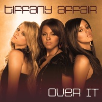 Over It [Craig C. Mix] - Single - Tiffany Affair