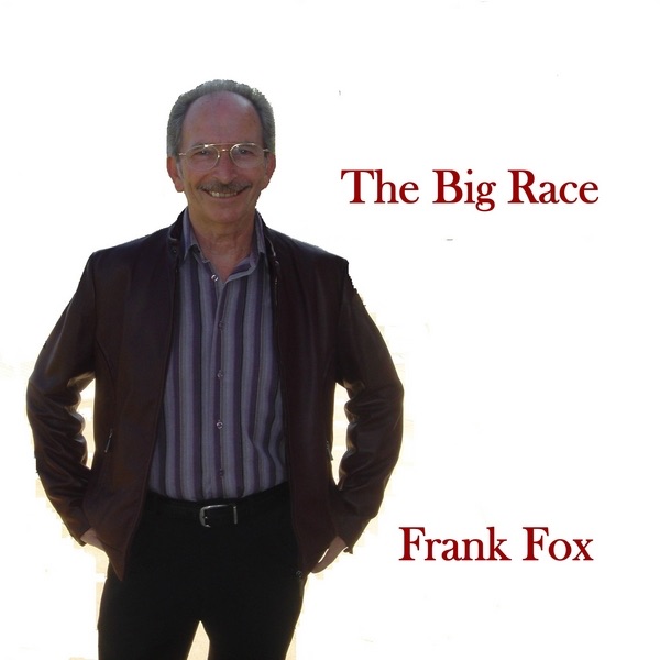 Обложка альбома «The Big Race» — Frank Fox