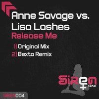 Release Me - Anne Savage & Lisa Lashes
