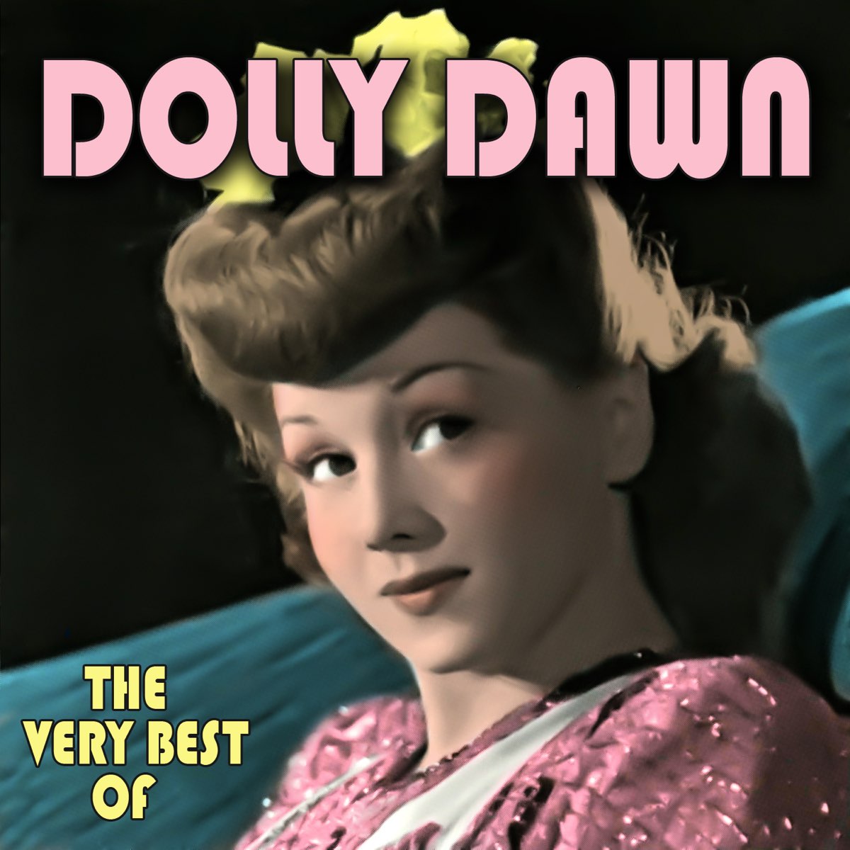 ‎The Very Best of Dolly Dawn Album by Dolly Dawn Apple Music