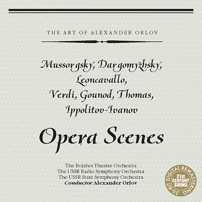 Opera Scenes By Mussorgsky, Dargomyzhsky, Leoncavallo, Et Al.