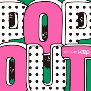 POP OUT!!feat.Cana&B-Bandj - Single
