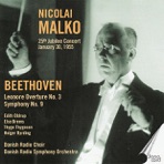 Beethoven: Leonore Overture No. 3 & Symphony No. 9