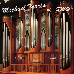 Michael Farris at Caruth Auditorium, Southern Methodist University, Dallas, Texas: Fisk Organ