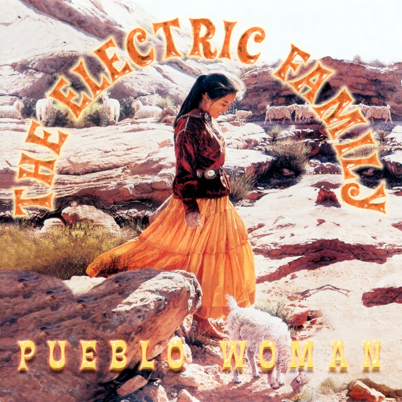 Electric Family – Pueblo Woman