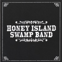Honey Island Swamp Band - Honey Island Swamp Band