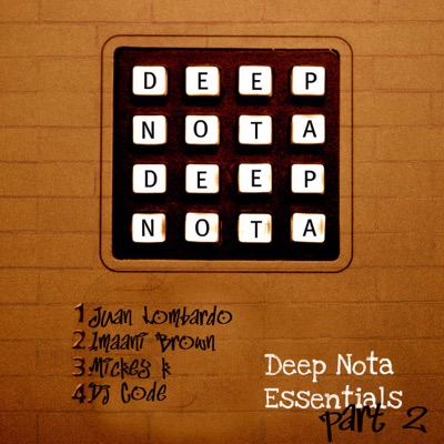 Deep Nota Essentials, Pt. 2