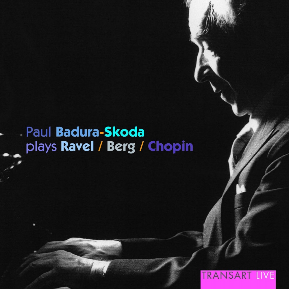 Обложка альбома «Paul Badura-Skoda plays Ravel, Berg, Chopin» — Paul Badura-Skoda