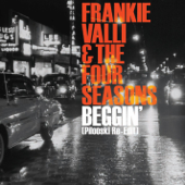 Beggin' (Pilooski Re-Edit) - Frankie Valli &amp; The Four Seasons Cover Art