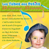 Les Tubes Des Petits Comptines Et Karaokés - Canelle